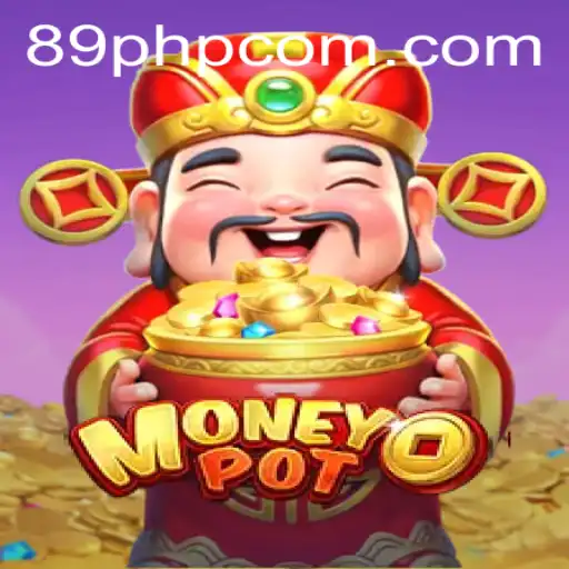 Unveiling MoneyPot: A Comprehensive Guide to the Thrilling Game Tied to 89php.com